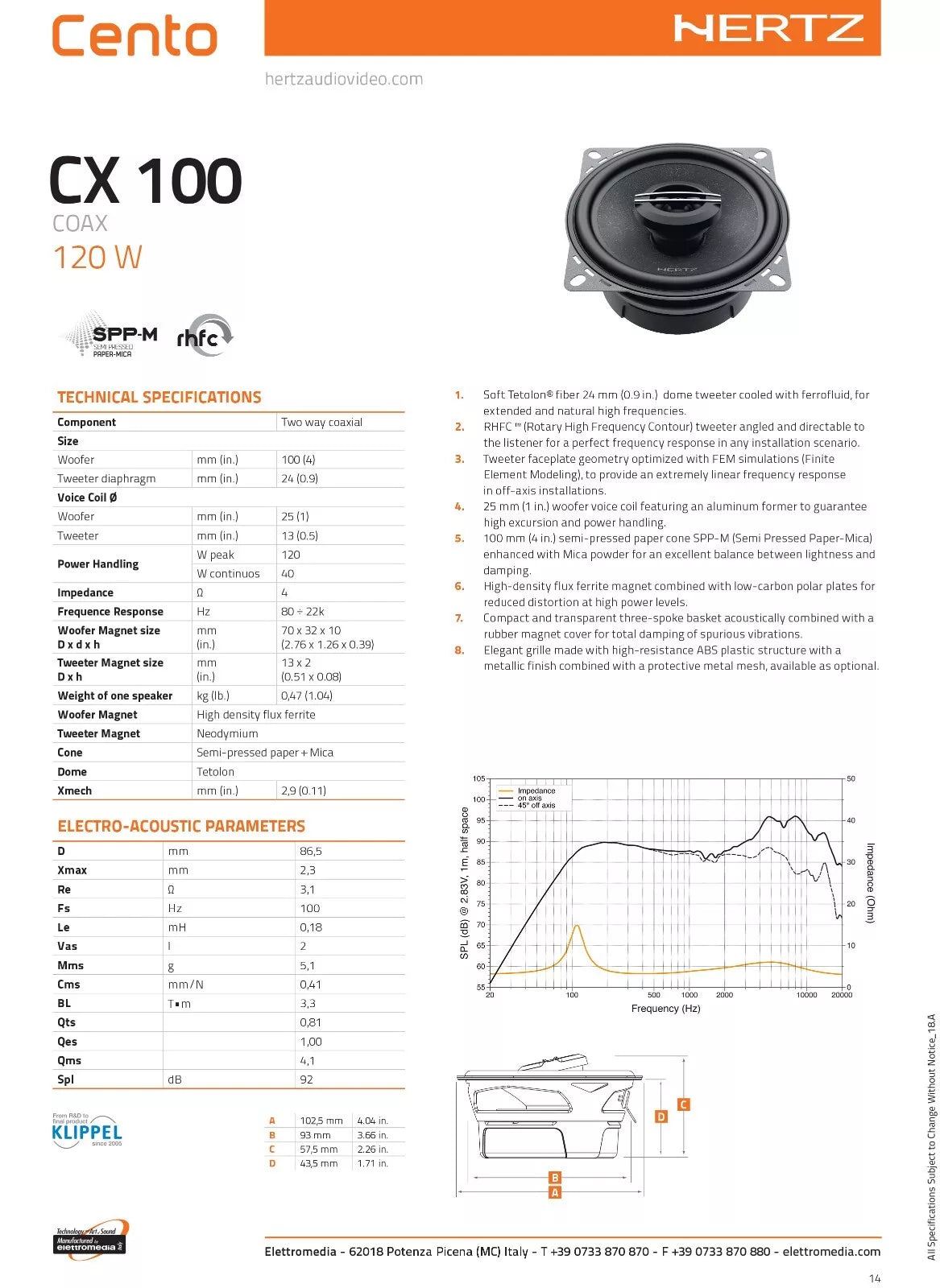 HERTZ CX100 Altoparlanti per Auto 2 Vie Coassiali 120W Max